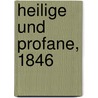 Heilige Und Profane, 1846 by Karl Bötticher