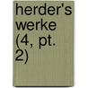 Herder's Werke (4, Pt. 2) door Johann Gottfried Herder