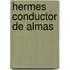 Hermes Conductor De Almas