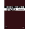Higher Education of Women door Helene Lange