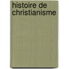 Histoire de Christianisme door Livres Groupe