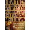 How They Got Away with it by Will