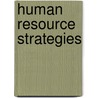 Human Resource Strategies door Jacob Gititi
