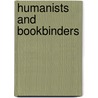 Humanists and Bookbinders door Anthony Hobson