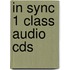 In Sync 1 Class Audio Cds