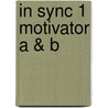 In Sync 1 Motivator A & B door Nick Beare
