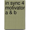 In Sync 4 Motivator A & B by Clare Maxwell