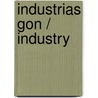 Industrias Gon / Industry door Jose My Almarcegui