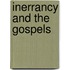 Inerrancy and the Gospels