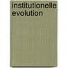 Institutionelle Evolution by Walter Leisner