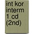 Int Kor Interm 1 Cd (2nd)