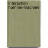 Interaction Homme-Machine door Meriem Riahi Chebbi