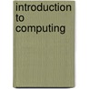Introduction to Computing by George Beekman