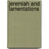 Jeremiah and Lamentations