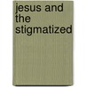 Jesus and the Stigmatized door Elia Shabani Mligo