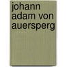 Johann Adam von Auersperg door Jesse Russell