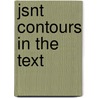 Jsnt Contours in the Text door Norton Jonathan D. H