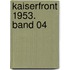 Kaiserfront 1953. Band 04