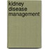 Kidney Disease Management