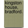 Kingston House, Bradford. door John Edward Jackson