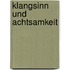 Klangsinn und Achtsamkeit