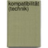 Kompatibilität (Technik)