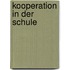Kooperation in Der Schule