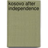Kosovo after Independence by Elton Laci