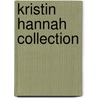 Kristin Hannah Collection door Kristin Hannah