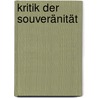 Kritik der Souveränität door Daniel Loick