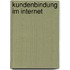 Kundenbindung im Internet