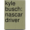 Kyle Busch: Nascar Driver door Simone Payment