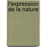 L'expression de la nature door Jean Florent Romaric Gnayoro