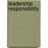 Leadership Responsibility door Simon Robinson
