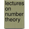 Lectures on Number Theory door Nikolaos Kritikos