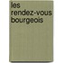 Les Rendez-Vous Bourgeois