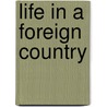 Life in a Foreign Country door Yun Yue