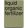 Liquid Organic Fertilizer door Shankar Laware