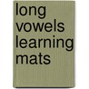 Long Vowels Learning Mats door Scholastic Teaching Resources