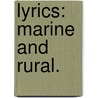 Lyrics: marine and rural. door Thomas Jefferson Moukman