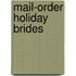 Mail-Order Holiday Brides