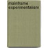 Mainframe Experimentalism