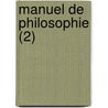 Manuel de Philosophie (2) door August Matthia