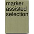 Marker Assisted Selection