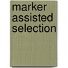 Marker Assisted Selection by Jesse Russell