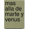 Mas Alla de Marte y Venus door Set Osho