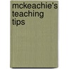 Mckeachie's Teaching Tips door Wilbert James McKeachie