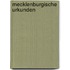 Mecklenburgische Urkunden