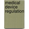 Medical Device Regulation door Ann-Marie Jahn