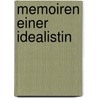 Memoiren einer Idealistin door Malwida Freiin Von Meysenbug